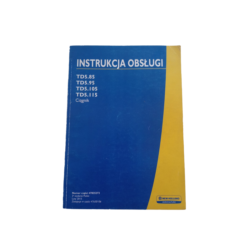 Instrukcja obsługi NH 84548280 47630106 47835272 TD5.00